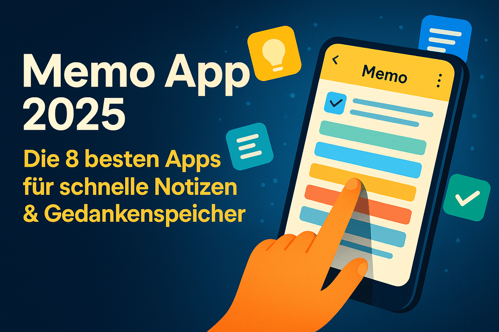 Memo App 2025 – Die 8 besten Apps für schnelle Notizen & Gedankenspeicher